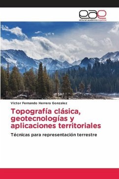 Topografía clásica, geotecnologías y aplicaciones territoriales