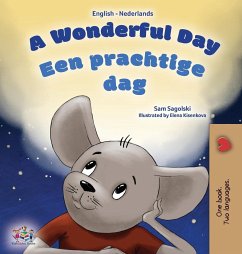 A Wonderful Day (English Dutch Bilingual Book for Kids) - Sagolski, Sam; Books, Kidkiddos