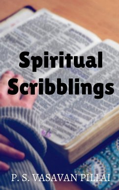 Spiritual Scribblings - S., P.