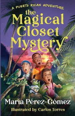 The Magical Closet Mystery - Pérez-Gómez, María