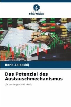 Das Potenzial des Austauschmechanismus - Zalesskij, Boris