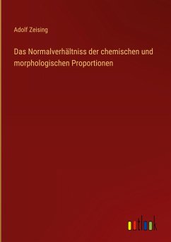 Das Normalverhältniss der chemischen und morphologischen Proportionen