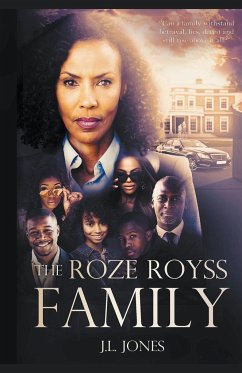 The Roze Royss Family - Jones, J. L.