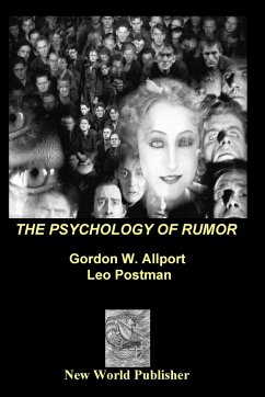 The Psychology of Rumor - Allport, Gordon Willard; Postman, Leo