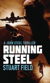 Running Steel