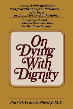 On Dying with Dignity - Sheehy, Patrick Francis