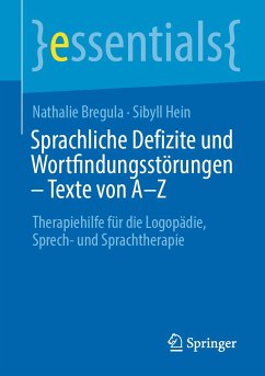 Sprachliche Defizite und Wortfindungsstörungen – Texte von A-Z (eBook, PDF) - Bregula, Nathalie; Hein, Sibyll