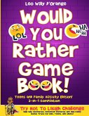 Would You Rather Game Book   Teens & Family Activity Edition!