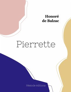 Pierrette - Balzac, Honoré de