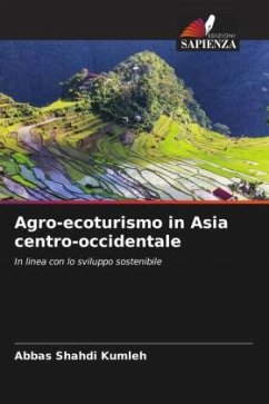 Agro-ecoturismo in Asia centro-occidentale - Shahdi Kumleh, Abbas Agro-ecoturismo in Asia centro-occidentale - Shahdi Kumleh, Abbas