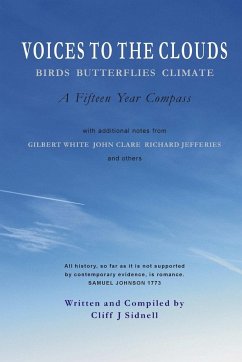 VOICES TO THE CLOUDS Birds Butterflies Climate - Sidnell, Cliff J