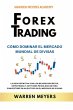 Forex Trading Cómo dominar el mercado... - Bild 1