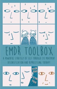 Emdr Toolbox A Powerful StrategyOf Self Through Eye Movement Desensitization and Reprocessing Therapy - Forrester, Brittany