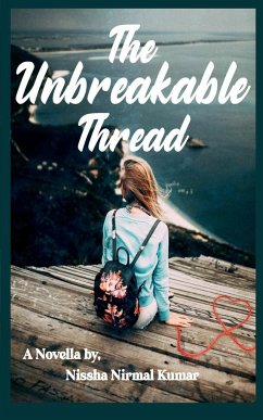 The Unbreakable Thread - Nirmal, Nissha