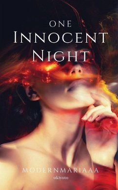 One Innocent Night - Modernmariaaa