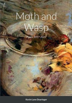 Moth and Wasp - Dearinger, Kevin Lane