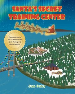 Santa's Secret Training Center - Bailey, June