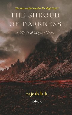 The Shroud of Darkness - K, Rajesh K