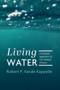 Living Water - Vande Kappelle, Robert P.