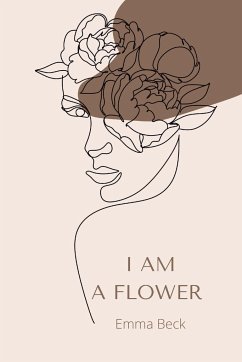 I am a flower - Beck, Emma