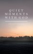 Quiet Moments with God - Bild 1