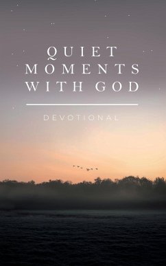 Quiet Moments with God - Honor Books