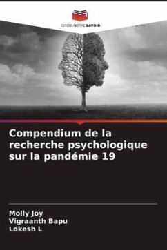 Compendium de la recherche psychologique sur la pandémie 19 - Joy, Molly;Bapu, Vigraanth;L, Lokesh