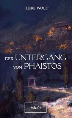 Der Untergang von Phaistos - Wolff, Heike