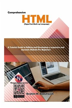 Comprehensive Hypertext Markup Language (HTML). - Abdulrazak, Ibrahim Nugwa