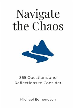 Navigate the Chaos - Edmondson, Michael