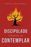 Discipulado Comienza al Contemplar