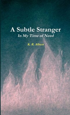 A Subtle Stranger - Albers, K. R.