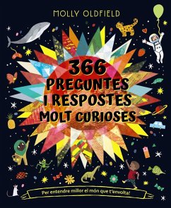 366 preguntes i respostes molt curioses. Per entendre millor el món que t'envolta!