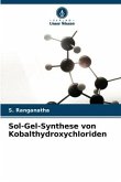 Sol-Gel-Synthese von Kobalthydroxychloriden