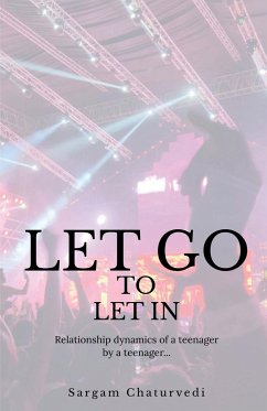 Let Go To Let In - Chaturvedi, Sargam