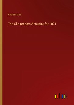 The Cheltenham Annuaire for 1871 - Anonymous