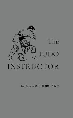 The Judo Instructor - Harvey, M. G.