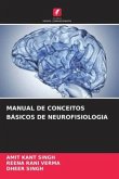 MANUAL DE CONCEITOS BÁSICOS DE NEUROFISIOLOGIA