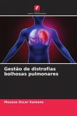 Gestão de distrofias bolhosas pulmonares