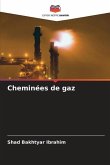 Cheminées de gaz