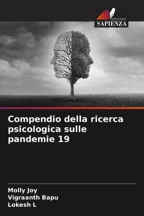 Compendio della ricerca psicologica sulle pandemie 19 Compendio della ricerca psicologica sulle pandemie 19