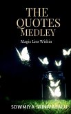 The Quotes Medley