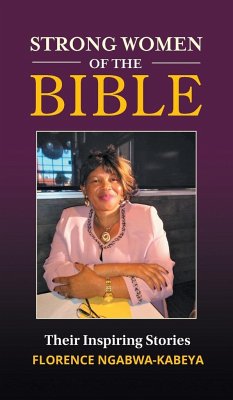 Strong Women of the Bible - Ngabwa-Kabeya, Florence