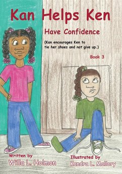 Kan Helps Ken Have Confidence - Holmon, Willa L