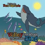 Willey the Whale that Could Not Sing