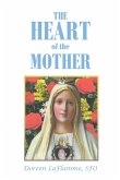 The Heart of the Mother (eBook, ePUB)
