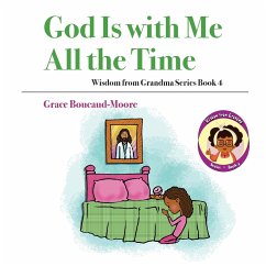 God Is with Me All the Time - Boucaud-Moore, Grace