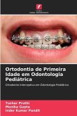 Ortodontia de Primeira Idade em Odontologia Pediátrica