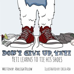 Don't Give Up, Yeti - Dillow, Ashleigh