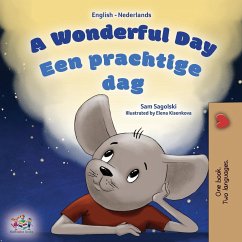 A Wonderful Day (English Dutch Bilingual Book for Kids)